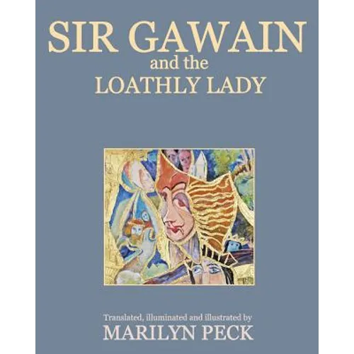 Sir Gawain and the Loathly Lady