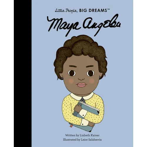 Maya Angelou