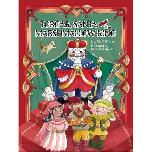Torgar, Santa, and the Marshmallow King
