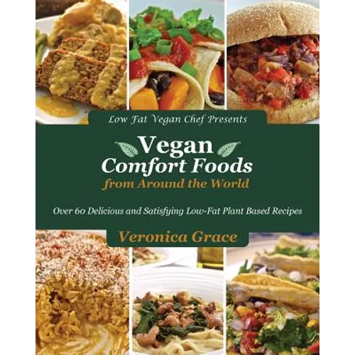 Vegan Comfort Foods from Around the World