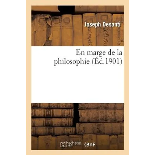 En Marge de la Philosophie (Éd.1901)