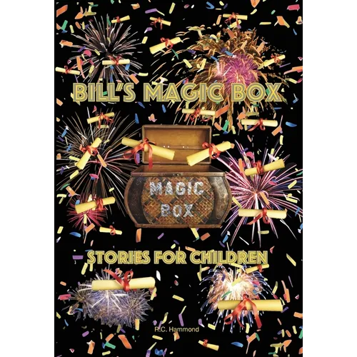 Bill's Magic Box: Stories For Children