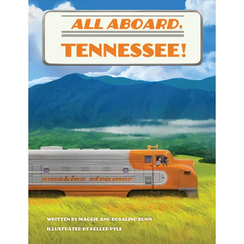 All Aboard, Tennessee!