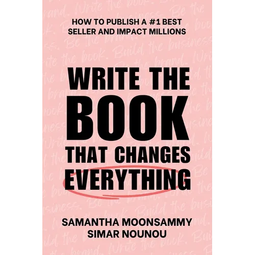 Write the Book That Changes Everything