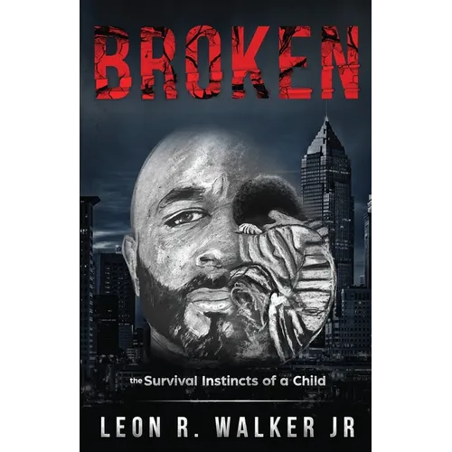 Broken: A Memoir