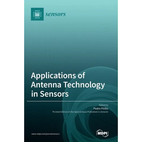 Applications of Antenna Technology in Sensors