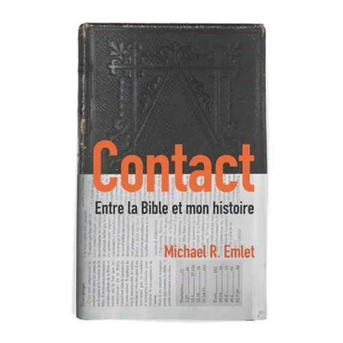 Contact (Crosstalk): Entre la Bible et mon histoire