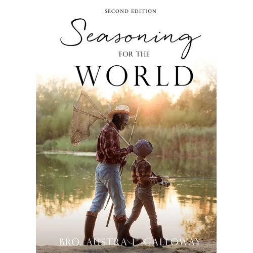 Seasoning For The World: Second Edition
