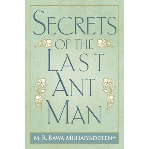 Secrets of the Last Ant Man