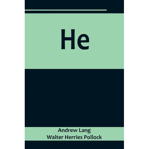 He