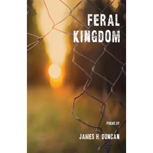 Feral Kingdom