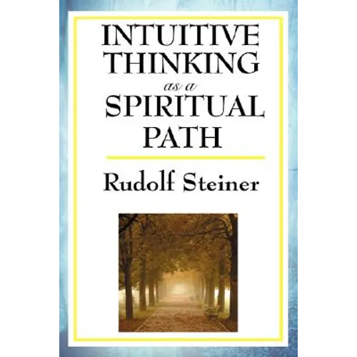 Intuitive Thinking as a Spiritual Path