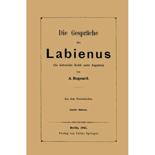 Die Gespräche des Labienus: die historische Kritik unter Augustus