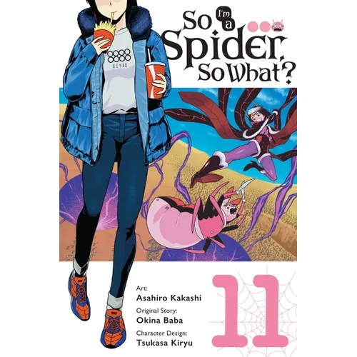 So I'm a Spider, So What?, Vol. 11 (Manga): Volume 11