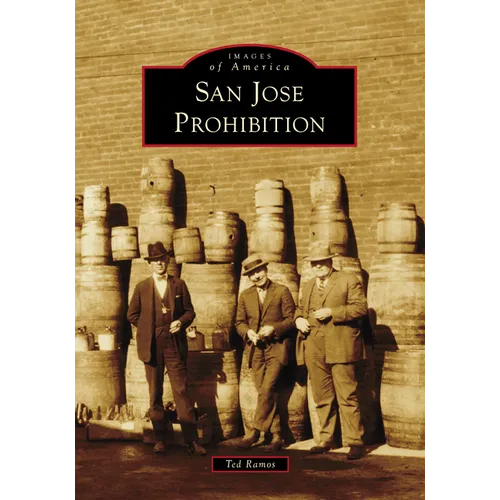 San Jose Prohibition