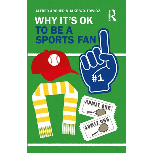 Why It's OK to Be a Sports Fan