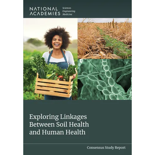 Exploring Linkages Between Soil Health and Human Health
