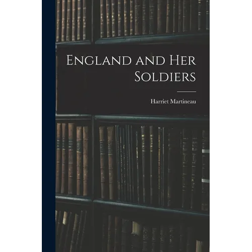 England and Her Soldiers