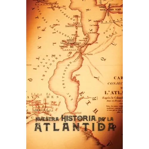 Nuestra Historia de la Atlántida