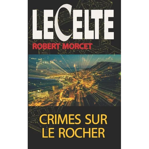 Crimes sur le Rocher