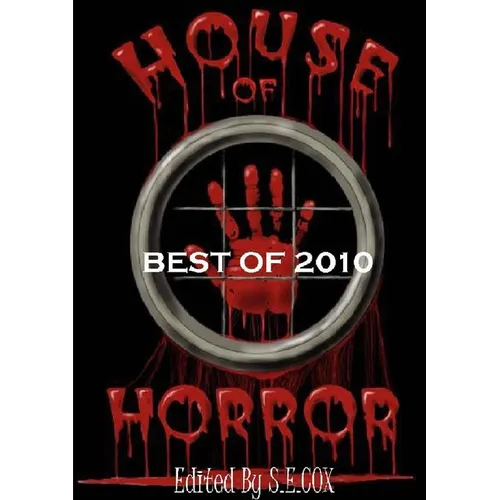 House of Horror Best of 2010