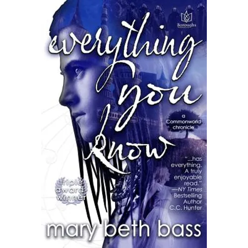 everything you know