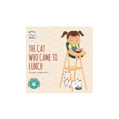 The Cat Who Came to Lunch: Short Story Toddler Book for Daily Routine Mealtime Baby Board Book Birthday Gift for Kids, Infants, and Newborns (Ages 0-4