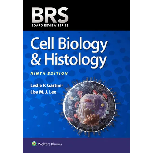 Brs Cell Biology & Histology