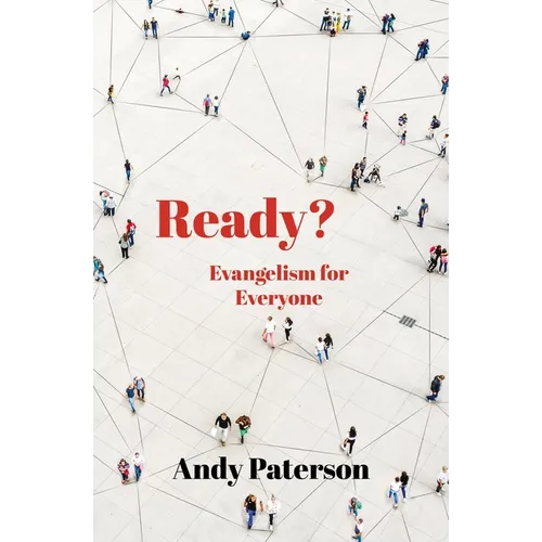 Ready?: Evangelism for Everyone
