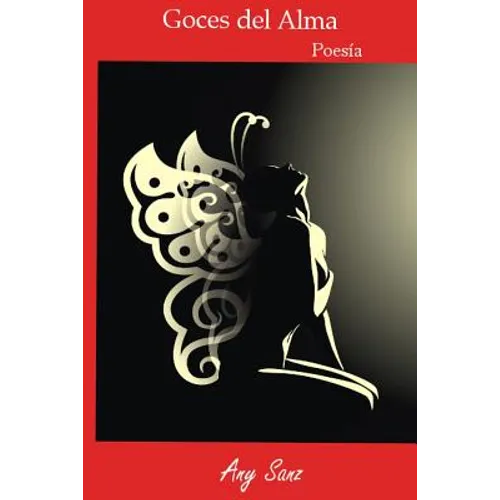 Goces del Alma: Poesia