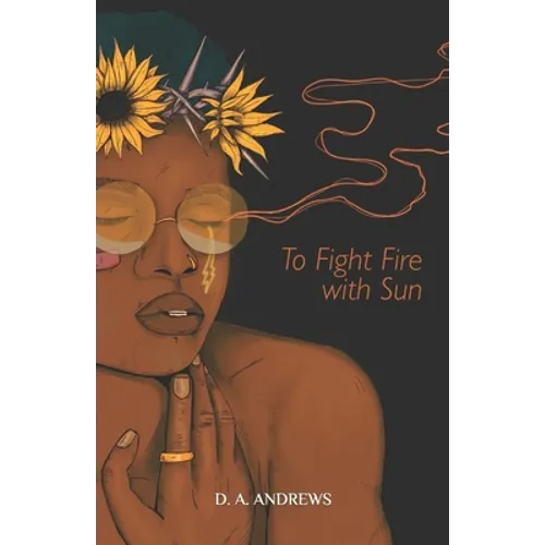 To Fight Fire with Sun