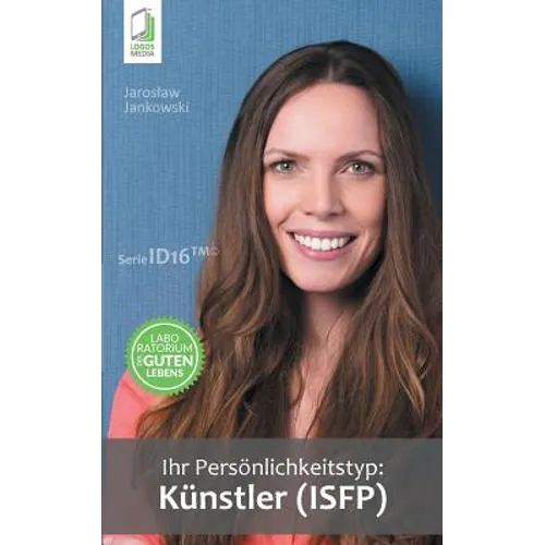 Ihr Persönlichkeitstyp - Künstler (ISFP)