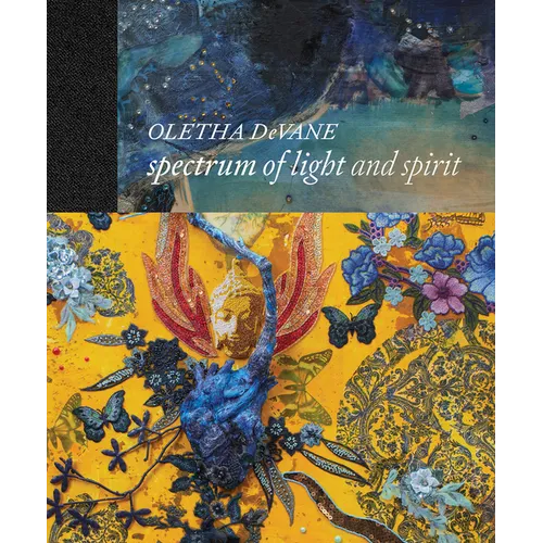 Oletha Devane: Spectrum of Light and Spirit
