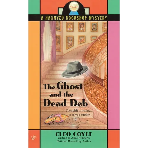 The Ghost and the Dead Deb - Mass Market Paperbound