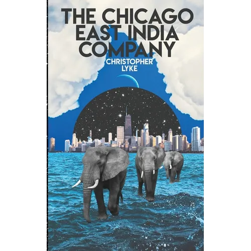 The Chicago East India Company
