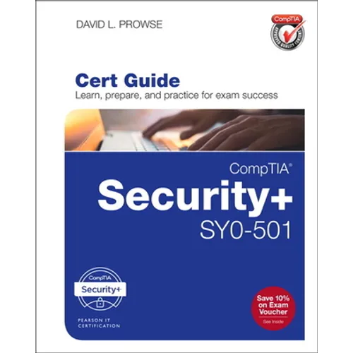 Comptia Security+ Sy0-501 Cert Guide