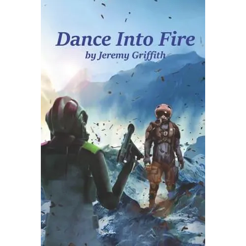 Dance Into Fire