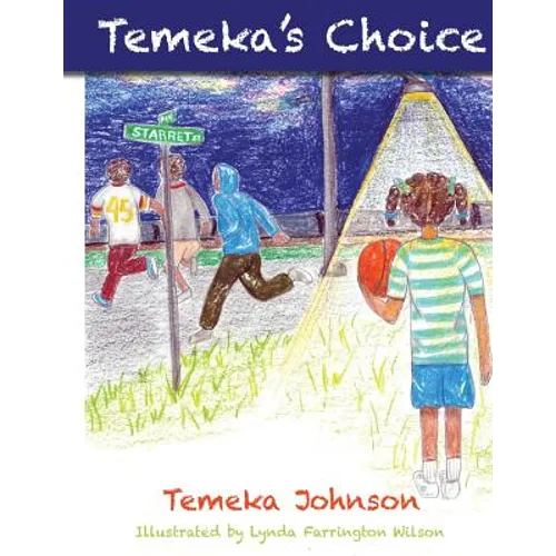 Temeka's Choice