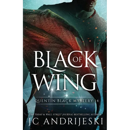 Black Of Wing: A Quentin Black Paranormal Mystery Romance