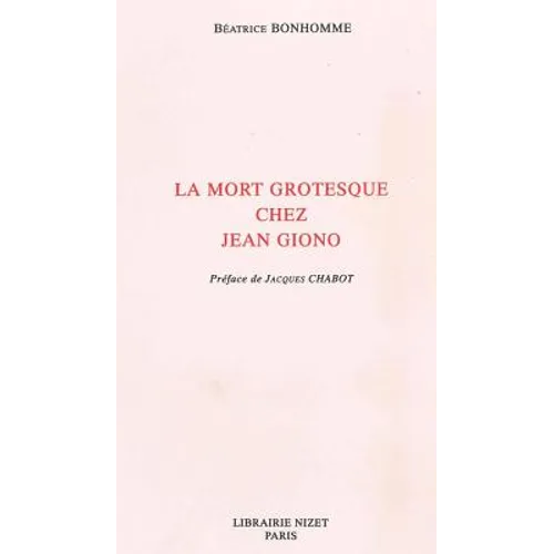 La Mort Grotesque Chez Jean Giono