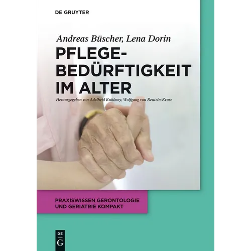 Pflegebedürftigkeit Im Alter