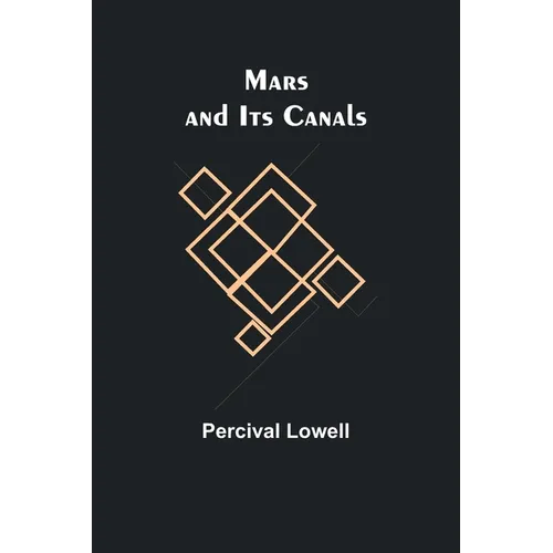 Mars and Its Canals