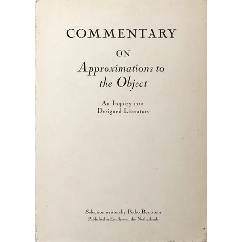 Commentary on Approximations to the Object: Readings in Designed Literature