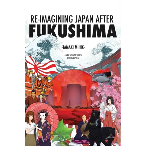Re-imagining Japan after Fukushima