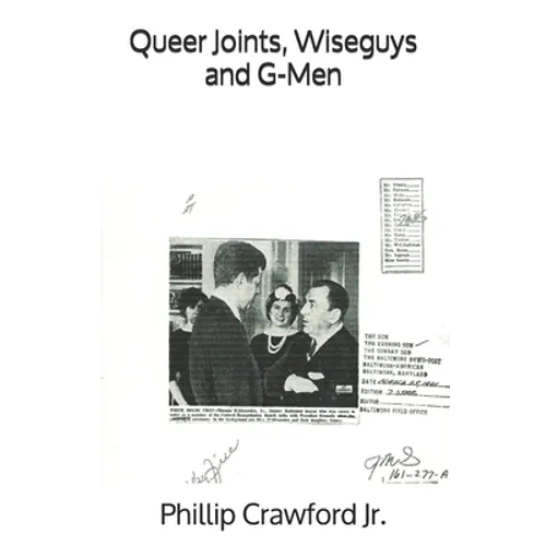 Queer Joints, Wiseguys and G-Men