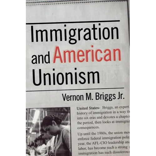 Immigration and American Unionism