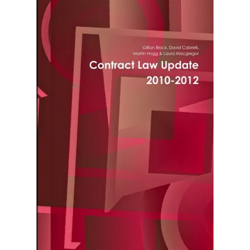 Contract Law Update 2010-2012