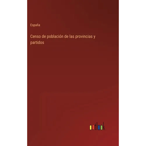 Censo de población de las provincias y partidos