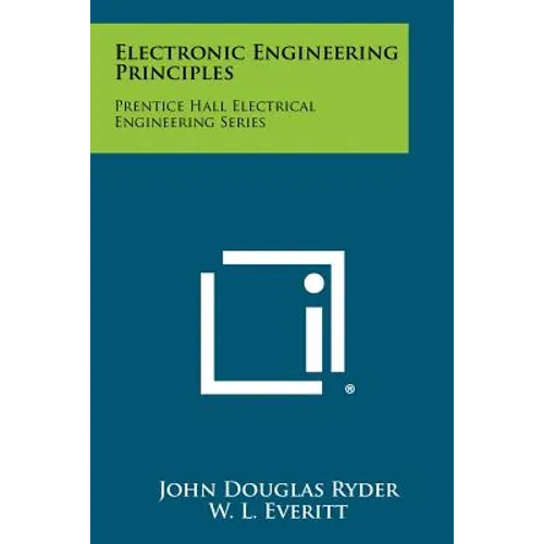 Electronic Engineering Principles: Prentice Hall Electrical Engineering Series