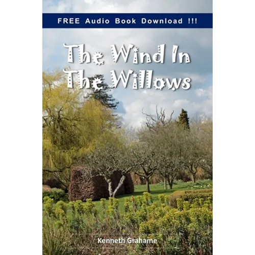 The Wind in the Willows (Include Audio book)